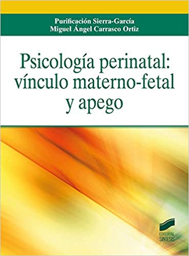 psicologia perinatal - vinculo materno fetal y apego